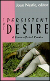 The Persistent Desire: A Femme-Butch Reader